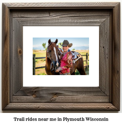 trail rides near me in Plymouth, Wisconsin